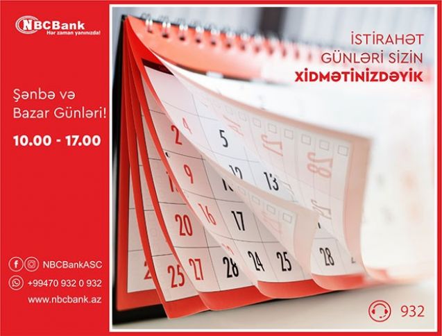 "NBCBank"ın filialı istirahət günləri də xidmət göstərəcək