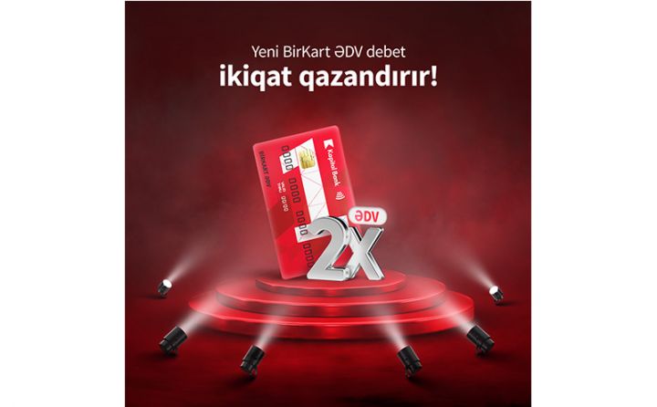 Yeni BirKart ilə 2 qat bonus qazanmaq mümkün oldu