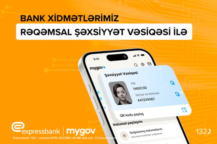 Expressbankda rəqəmsal şəxsiyyət vəsiqəsilə işiniz daha rahatdır