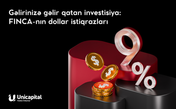 Unicapital təqdim edir: FINCA-dan yüksək gəlirli dollar istiqrazları