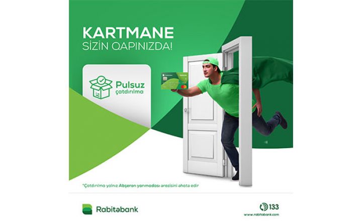 Rabitəbank  kartların ünvana çatdırılmasına başlayır - PULSUZ