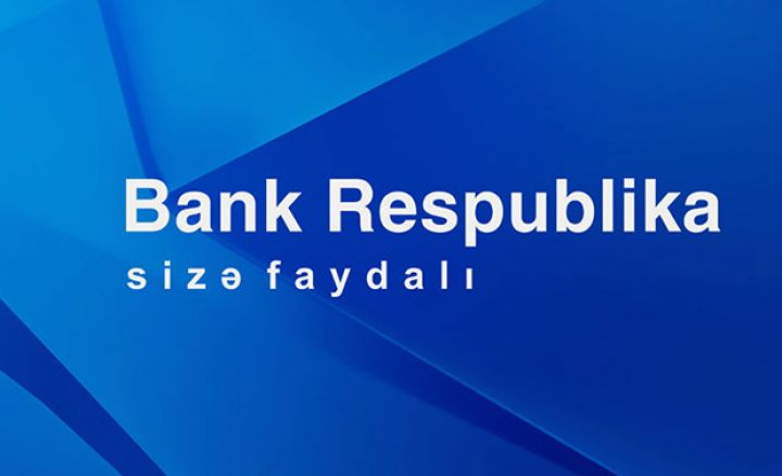 “Bank Respublika” gömrük xidməti göstərəcək