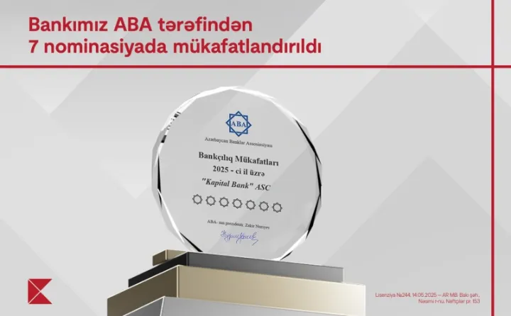 Kapital Bank 7 nominasiya üzrə mükafatlandırılıb