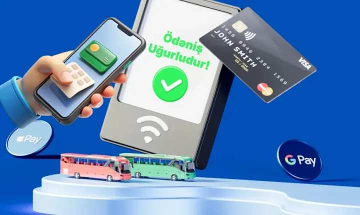 Azərbaycanda xarici bank kartı ilə ictimai nəqliyyatda ödəniş mümkün olub